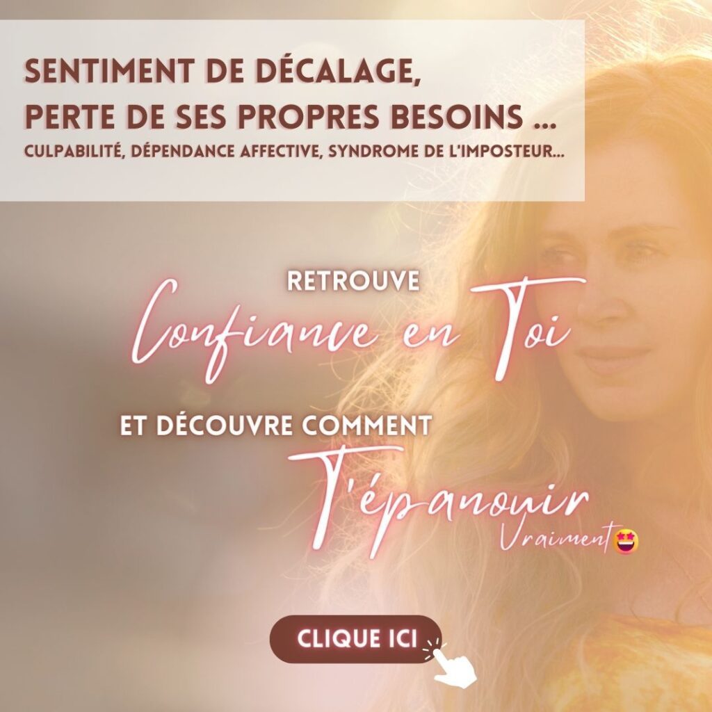 sentiment de décalage perte de ses propres besoins culpabilité dépendance affective syndrome de l'imposteur